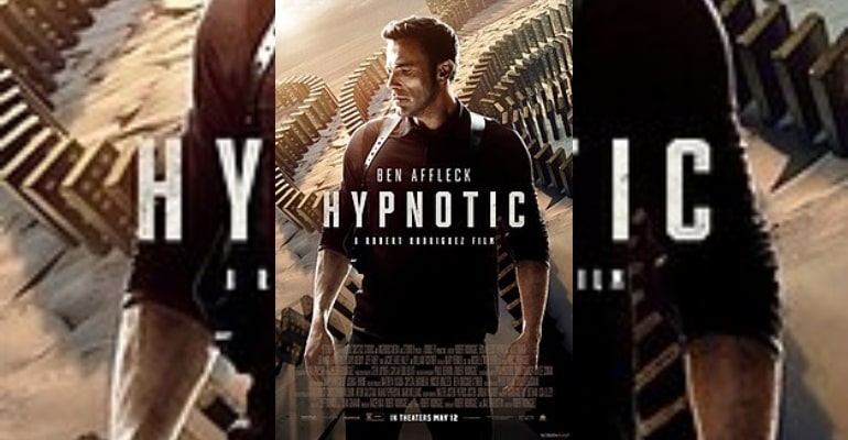 “Hypnotic” Starring Ben Affleck Now Available on Major Streaming Platforms
