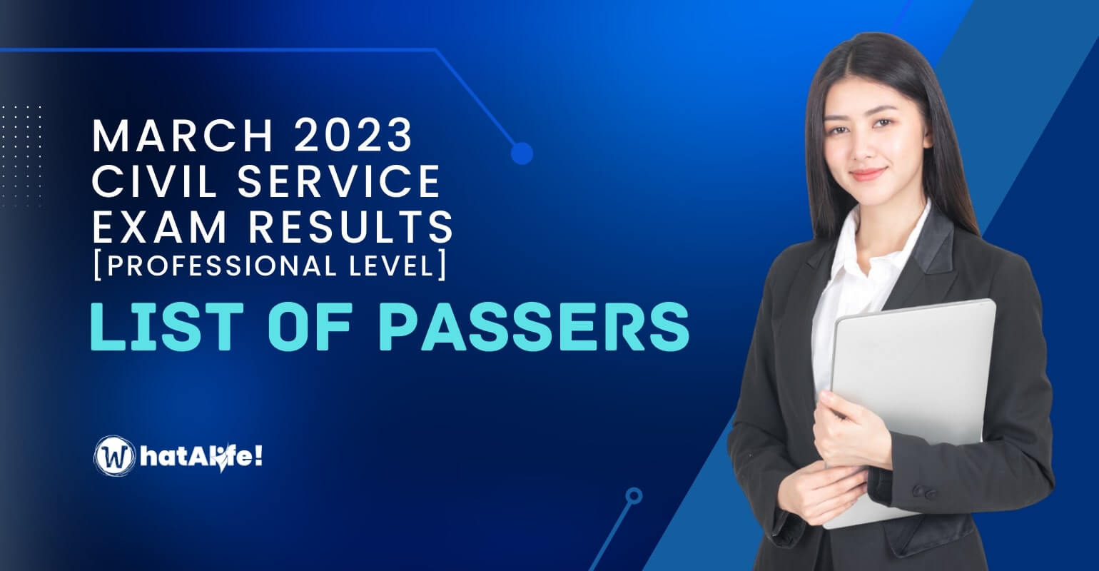 List of Passers March 2023 Civil Service Exam Results – Professional Level