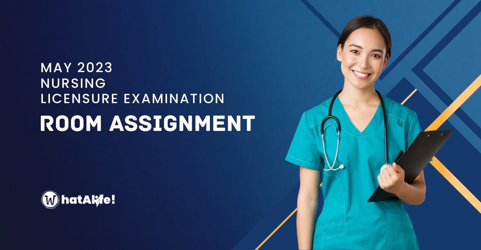 room assignment may 2023 nursing licensure exam
