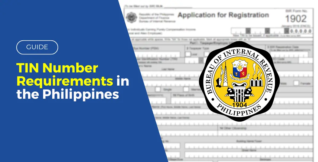 TIN Number Requirements in the Philippines