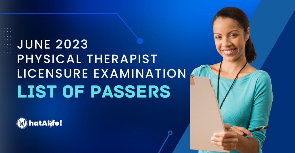 full list of passers June 2023 physical therapists licensure exam results