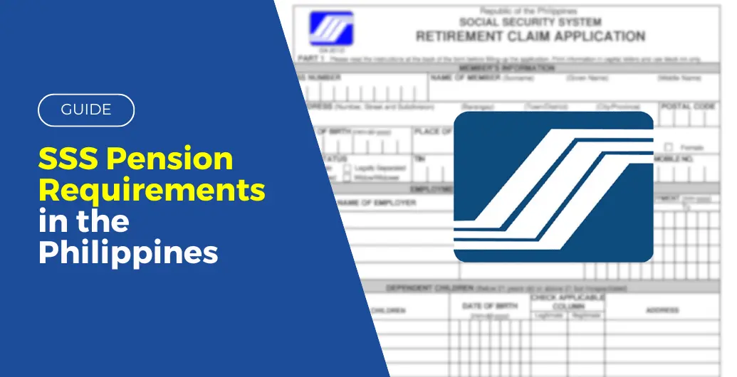 SSS Pension Requirements in the Philippines