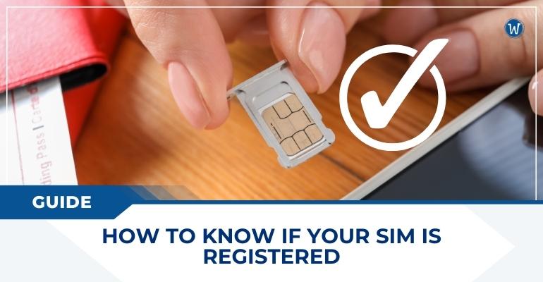 guide how to know if my sim is already registered
