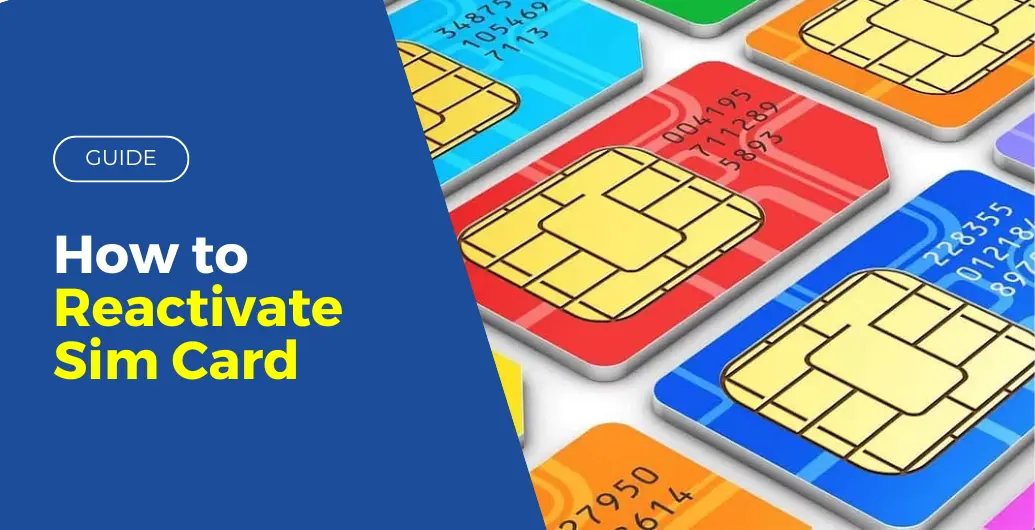 How to Reactivate Sim Card