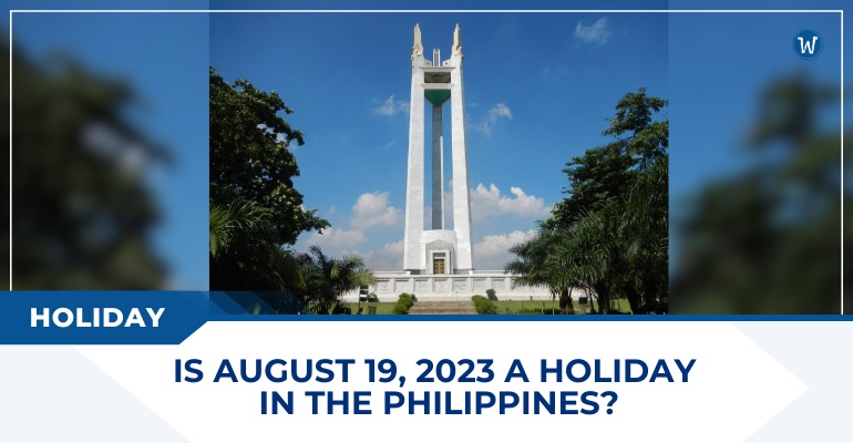 Is August 19 a Holiday in the Philippines?