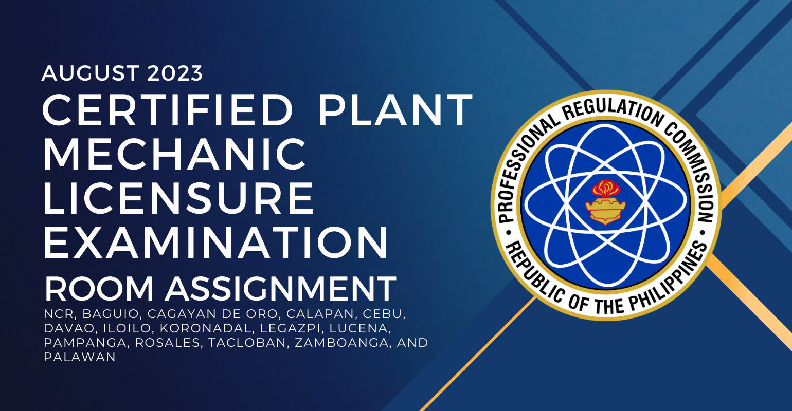 room assignment august 2023 certified plant mechanic licensure exam1