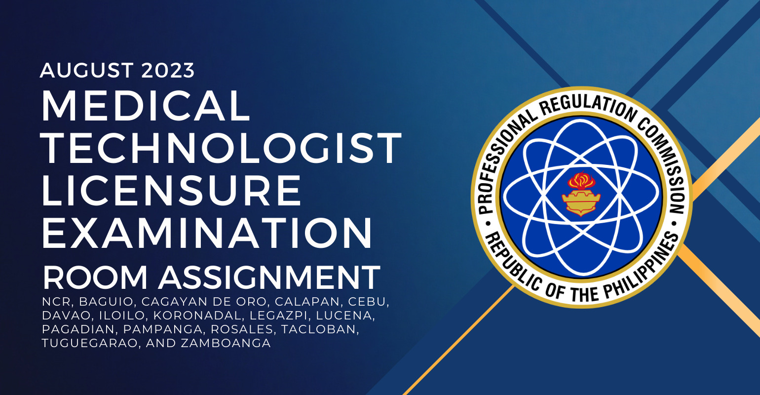 Room Assignment —  August 2023 Medical Technologist Licensure Exam