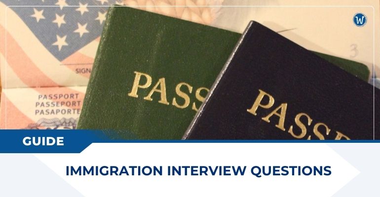 guide immigration interview questions