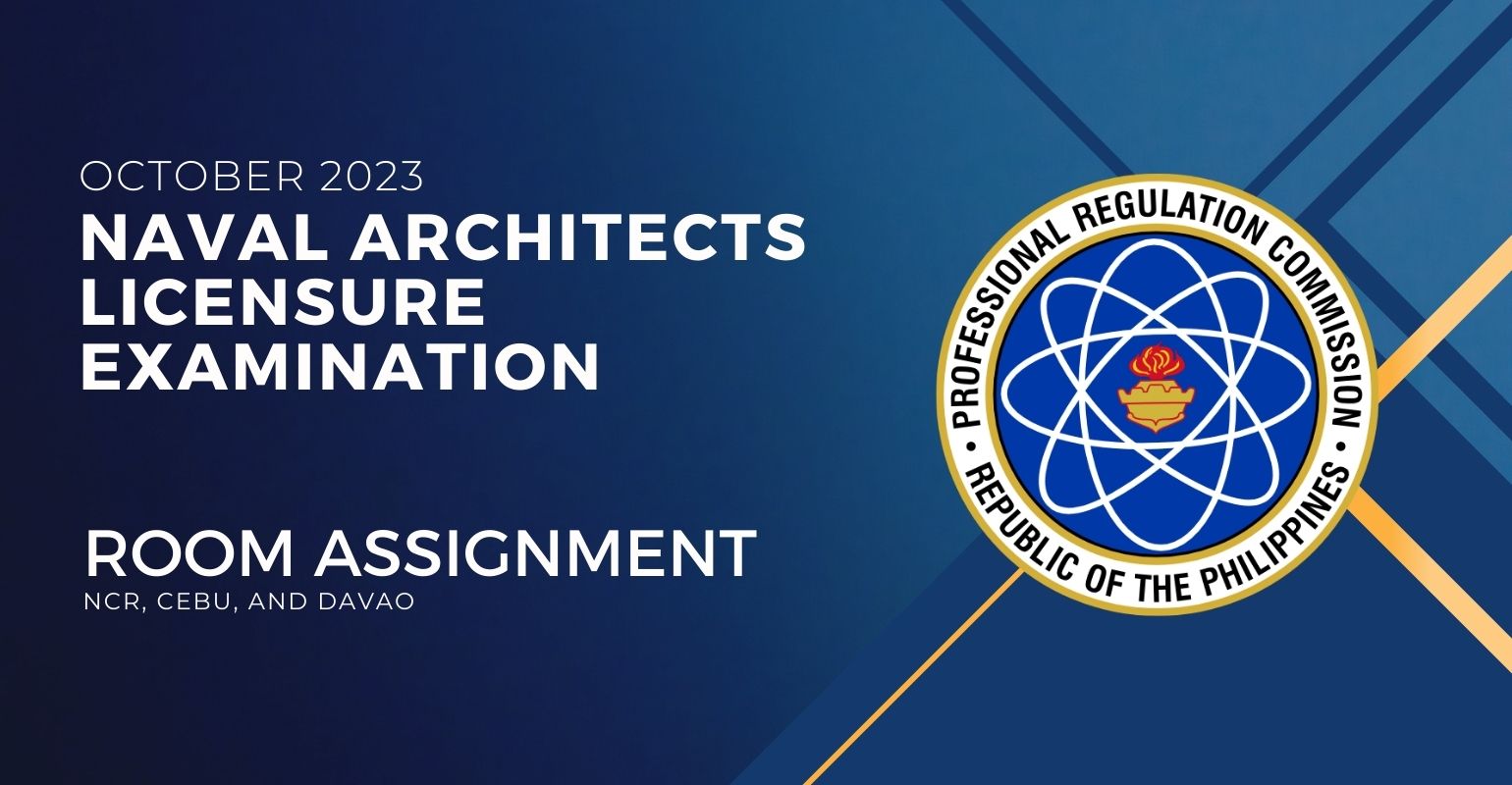 room assignment october 2023 naval architects licensure exam