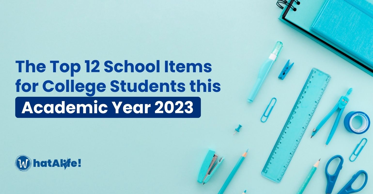 The Top 12 School Items for College Students this Academic Year 2023