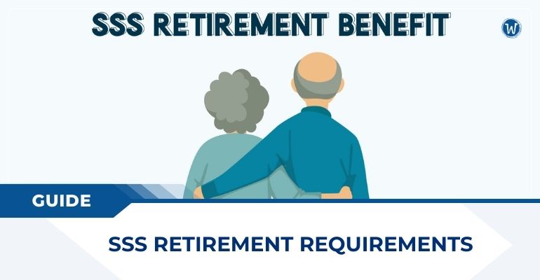 guide sss retirement requirements