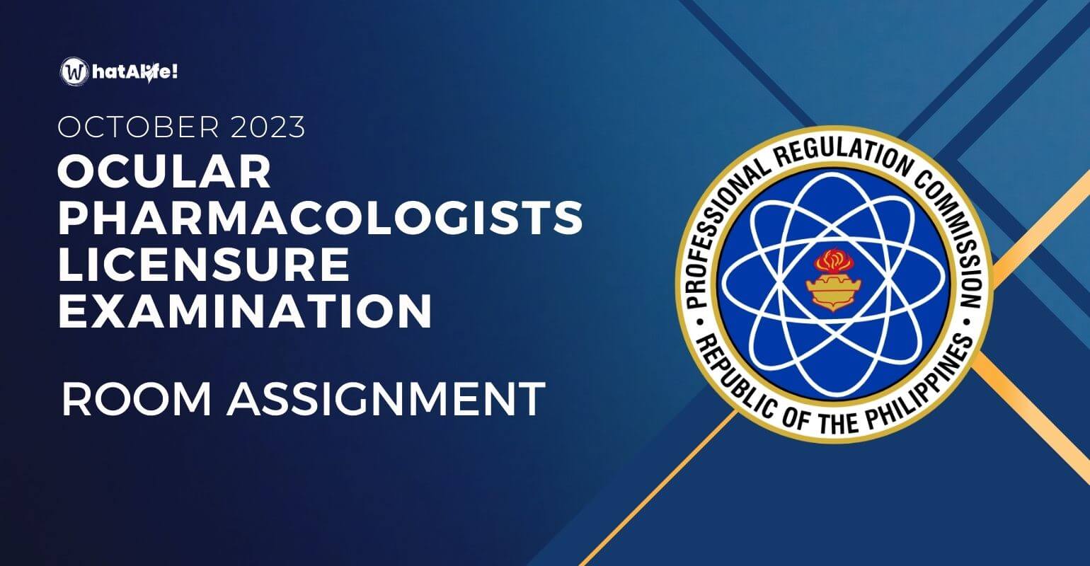 Room Assignment — October 2023 Ocular Pharmacologists Licensure Exam