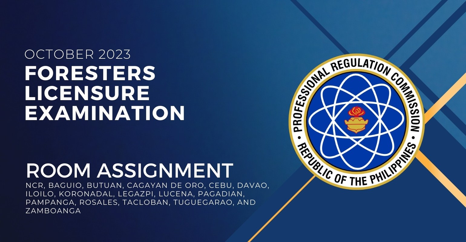 Room Assignment — October 2023 Foresters Licensure Exam