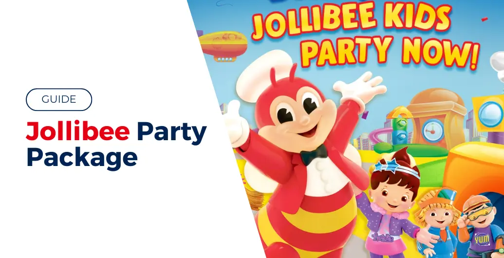 GUIDE: Jollibee Party Package 2024 - WhatALife!