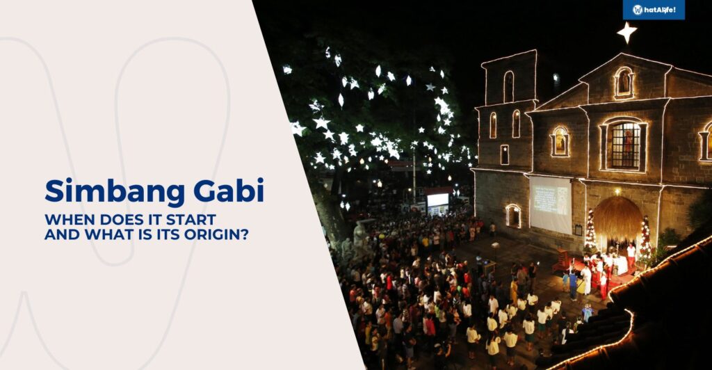 Simbang Gabi When does it start and what is its origin? WhatALife!