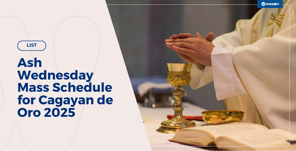 LIST: Ash Wednesday Mass Schedule for Cagayan de Oro 2025