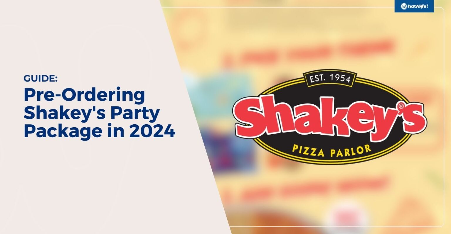 GUIDE PreOrdering Shakey's Party Package in 2024 WhatALife!
