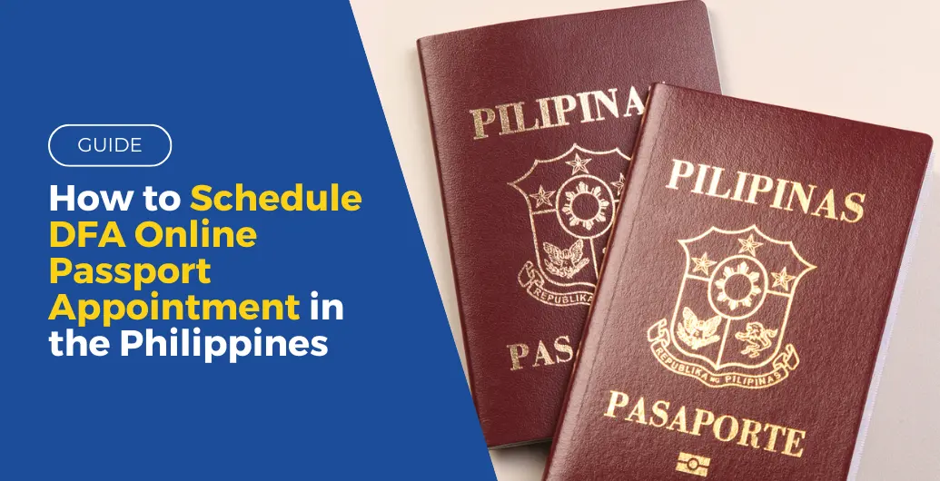 How to Schedule DFA Online Passport Appointment in the Philippines