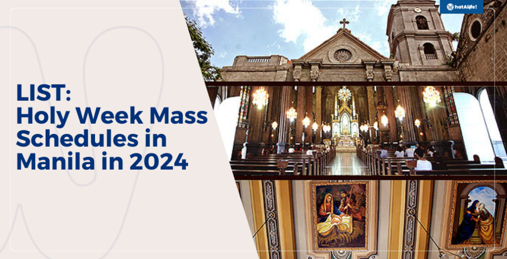 LIST Holy Week Mass Schedule for Manila 2024 WhatALife!