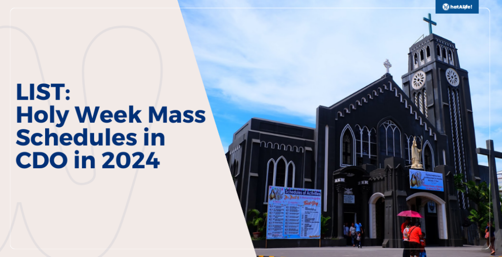 LIST Holy Week Mass Schedules for Cagayan de Oro City 2024 WhatALife!