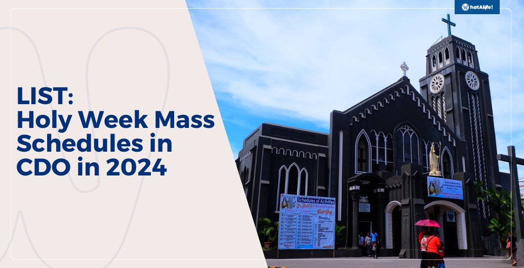 list holy week mass schedules for cagayan de oro city 2024