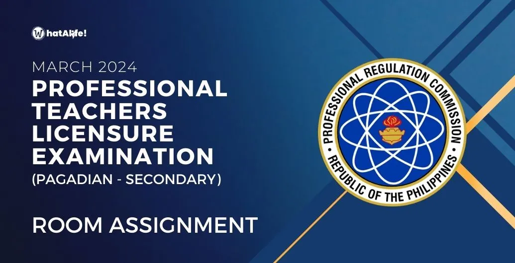 Room Assignment — March 2024 Professional Teachers Licensure Exam (PAGADIAN-SECONDARY)
