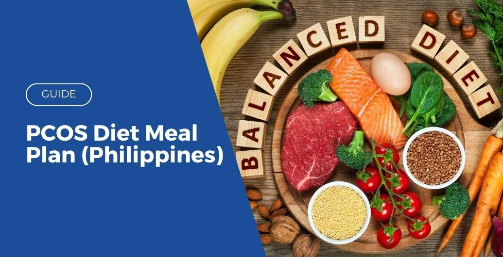PCOS Diet Meal Plan (Philippines)