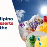 top 8 filipino cold desserts to beat the heat