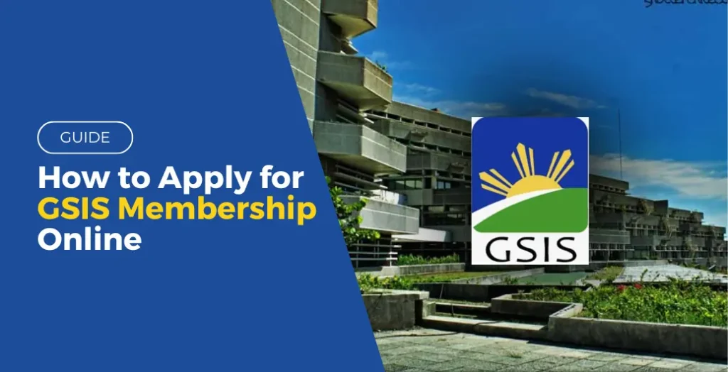 guide how to apply for gsis membership online