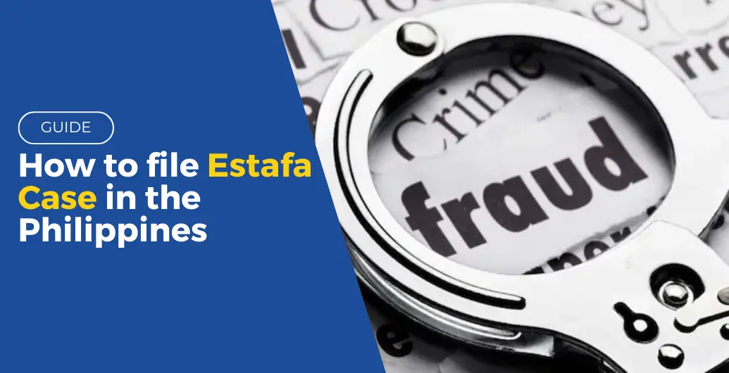 guide how to file estafa case in the philippines