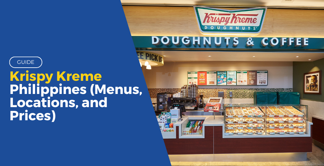 Krispy Kreme Philippines (Menus, Locations, and Prices)