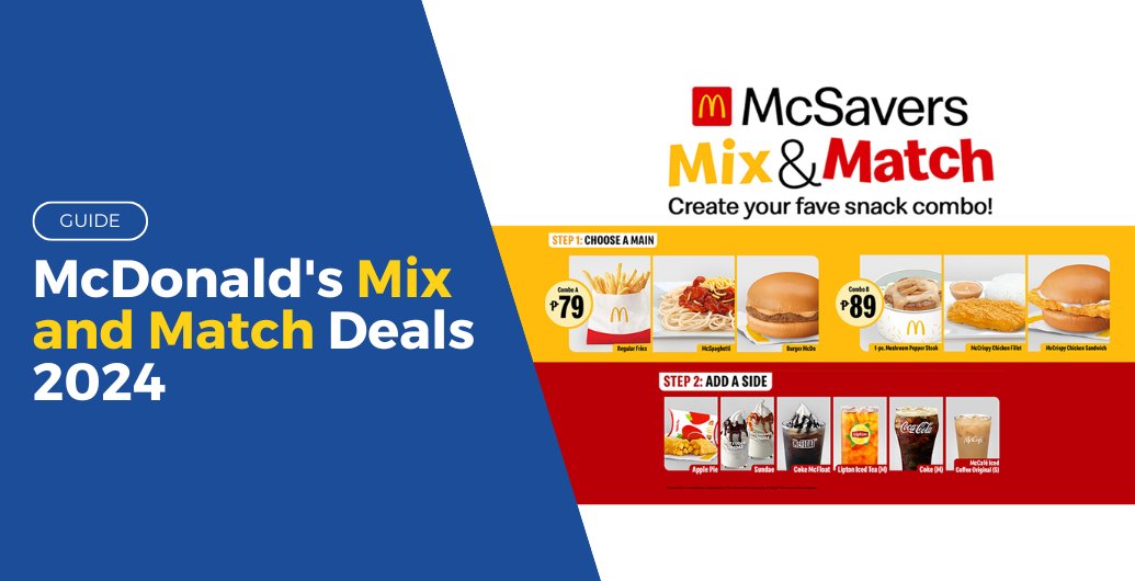 McDonald’s Mix and Match Menu 2024 for Only 79 Pesos!