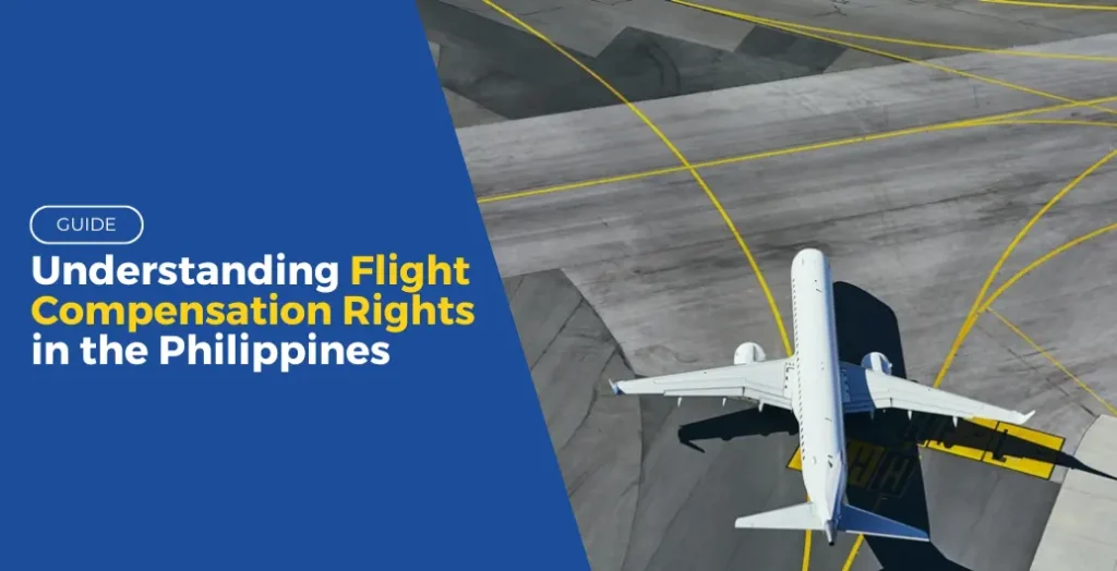 understanding flight compensation rights in the philippines