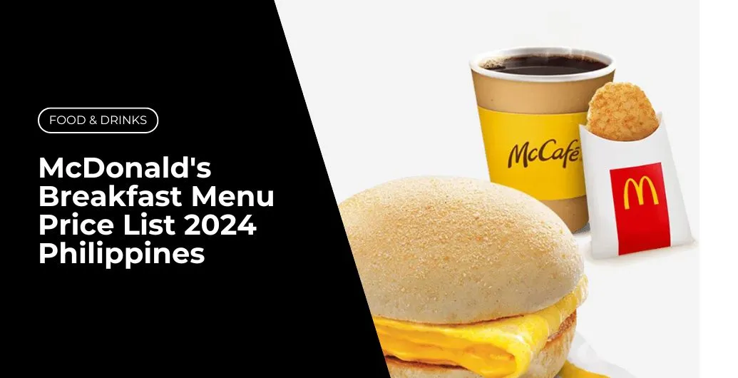 mcdonalds breakfast menu price list 2024 philippines updated