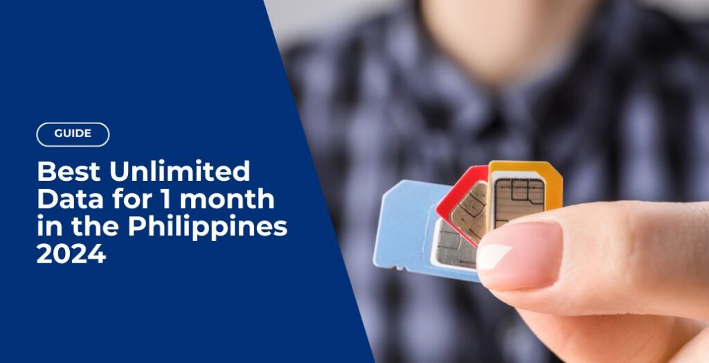 best unlimited data for 1 month in the philippines 2024