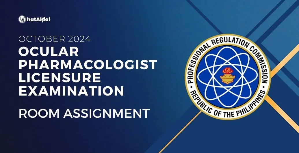 Room Assignment — October 2024 Ocular Pharmacologists Licensure Exam