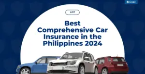 list best comprehensive car insurance in the philippines 2024